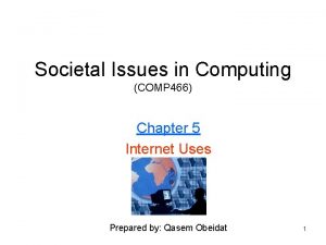 Societal Issues in Computing COMP 466 Chapter 5