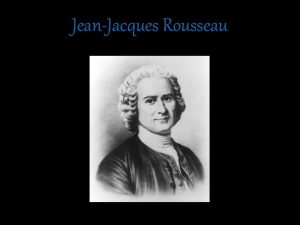 JeanJacques Rousseau JeanJacques Rousseau est n le 28