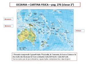 OCEANIA CARTINA FISICA pag 276 classe 2 Micronesia