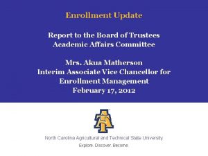 Enrollment Update Report to the Board of Trustees