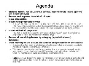 Agenda Start up admin roll call approve agenda