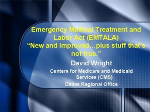 Emergency Medical Treatment and Labor Act EMTALA New