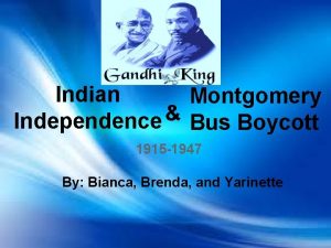 Indian Montgomery Independence Bus Boycott 1915 1947 By