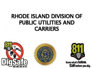 RHODE ISLAND DIVISION OF PUBLIC UTILITIES AND CARRIERS