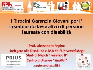 I Tirocini Garanzia Giovani per l inserimento lavorativo