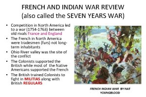 FRENCH AND INDIAN WAR REVIEW also called the