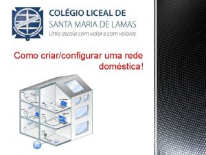 Como criarconfigurar uma rede domstica ndice 1 Introduo