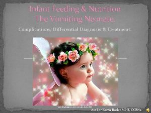 Infant Feeding Nutrition The Vomiting Neonate Complications Differential