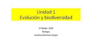 Unidad 1 Evolucin y biodiversidad 1 Medio 2020