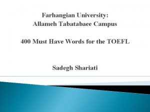 Farhangian University Allameh Tabatabaee Campus 400 Must Have