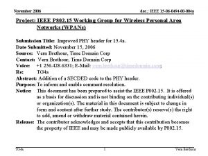 November 2006 doc IEEE 15 06 0494 00