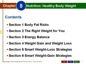 8 Chapter 8 Nutrition Healthy Body Weight Chapter