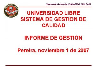 Sistema de Gestin de Calidad ISO 9001 2000