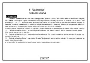 5 Numerical Differentiation 1 Introduction Numerical differentiation deals