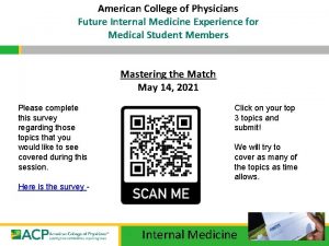 American College of Physicians Future Internal Medicine Experience