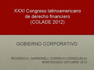 XXXI Congreso latinoamericano de derecho financiero COLADE 2012