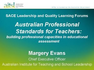 SACE Leadership and Quality Learning Forums Australian Professional