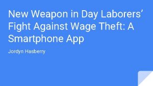New Weapon in Day Laborers Fight Against Wage