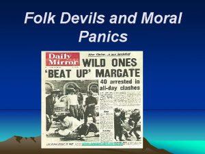 Folk Devils and Moral Panics www assignmentpoint com