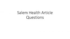 Salem Health Article Questions Kidney Disorders Salem Health