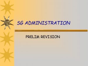 SG ADMINISTRATION PRELIM REVISION UNIT 1 a Organisation