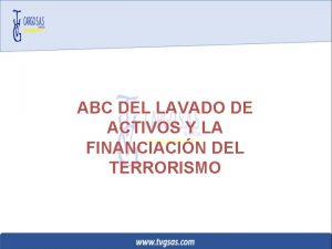 ABC DEL LAVADO DE ACTIVOS Y LA FINANCIACIN