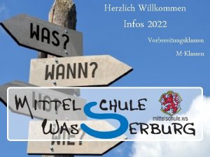 Herzlich Willkommen Infos 2022 Vorbereitungsklassen MKlassen Bei uns