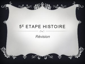 5 E ETAPE HISTOIRE Rvision QUEL INVENTION FAISAIT
