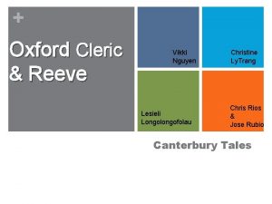 Oxford Cleric Reeve Vikki Nguyen Lesieli Longolongofolau Christine