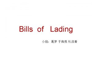 What is a bill of lading A bill