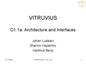 VITRUVIUS D 1 1 a Architecture and Interfaces