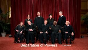 Separation of Powers Constitution Separation of Power Why