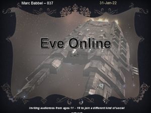 Marc Babbel 037 31 Jan22 Eve Online Inviting