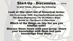 StartUp Discussion 41318 In your triads discuss the