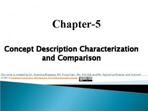 Characterization and comparison in data mining