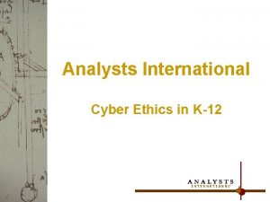 Analysts International Cyber Ethics in K12 Introductions Mark