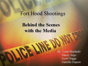FOOT SHOOTINGS Fort HOOD Hood Shootings Behind the