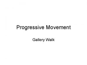 Progressive Movement Gallery Walk See Mean Matter What