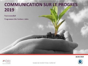 COMMUNICATION SUR LE PROGRES 2019 Pacte mondial Programme