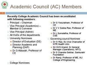 Academic Council AC Members 1 Recently College Academic