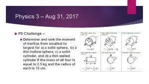Physics 3 Aug 31 2017 P 3 Challenge