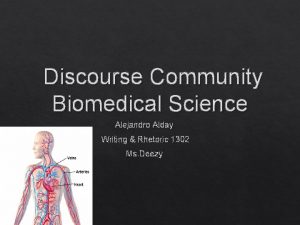 Discourse Community Biomedical Science Alejandro Alday Writing Rhetoric