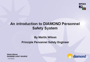EPICS An introduction to DIAMOND Personnel Safety System