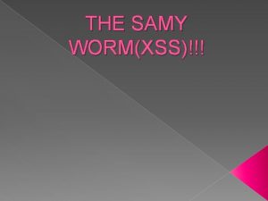 Samy worm