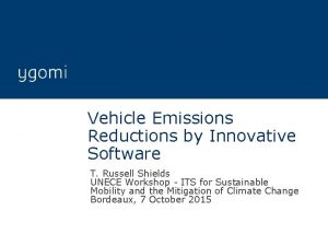 Vehicle Emissions Reductions by Innovative Software T Russell