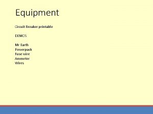 Equipment Circuit Breaker printable DEMOS Mr Earth Powerpack