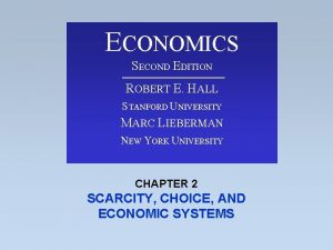 ECONOMICS SECOND EDITION ROBERT E HALL STANFORD UNIVERSITY