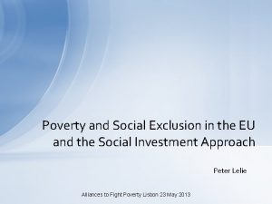 Poverty and Social Exclusion in the EU and