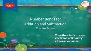 Number Bonds for Addition and Subtraction Charline Brown