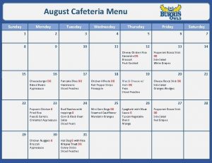 August Cafeteria Menu Sunday Monday Tuesday Wednesday Thursday